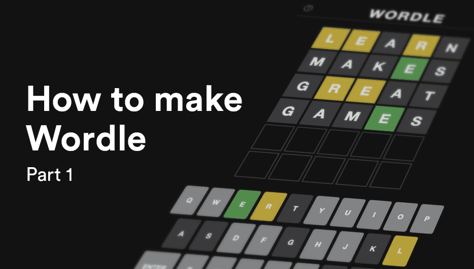 Build Your Own Wordle in Unity (How to Make Wordle Part 1) hero image