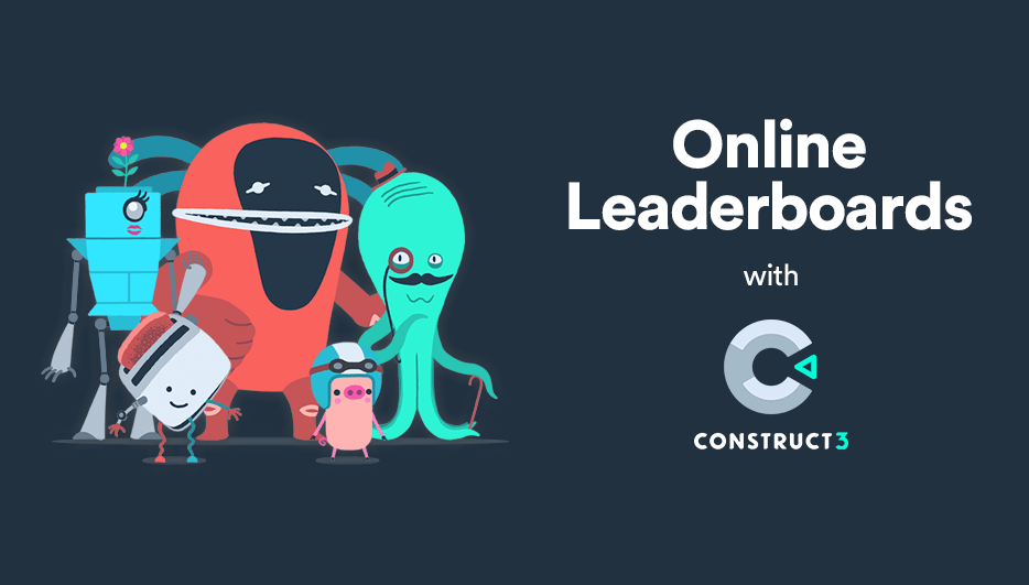 Setting Up Online Leaderboards in a Construct 3 Game hero image