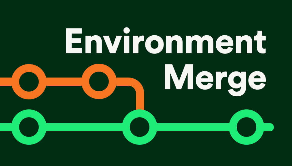 Environment Merge: The Tool to Rule Them All hero image